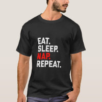 I Love Naps Gift Funny Nap Gift Eat Sleep Nap Repe