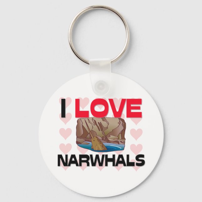I Love Narwhals Key Ring (Front)