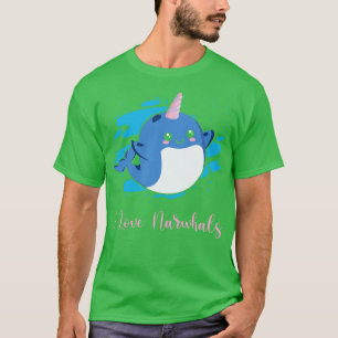 I Love Narwhals Unicorn Narwhal T-Shirt