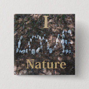 I Love Nature Apparel and Gifts 15 Cm Square Badge