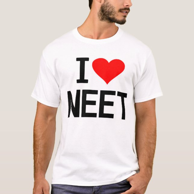 i Love Neet T-Shirt (Front)