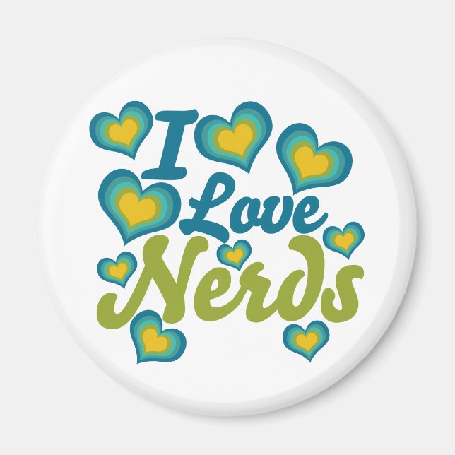 I Love Nerds Magnet (Front)
