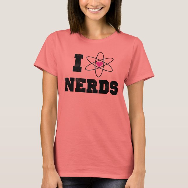 I love nerds T-Shirt (Front)
