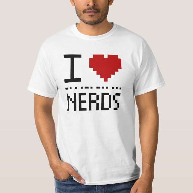 I love nerds T-Shirt (Front)