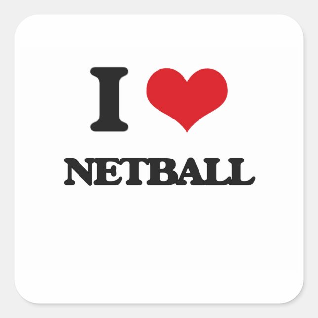 I Love Netball Square Sticker (Front)