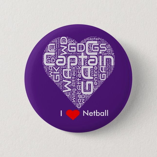 I Love Netball Word Art Design 6 Cm Round Badge (Front)