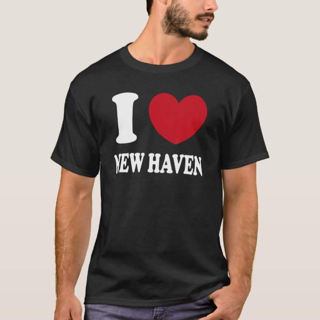 I Love New Haven T-Shirt (Front)