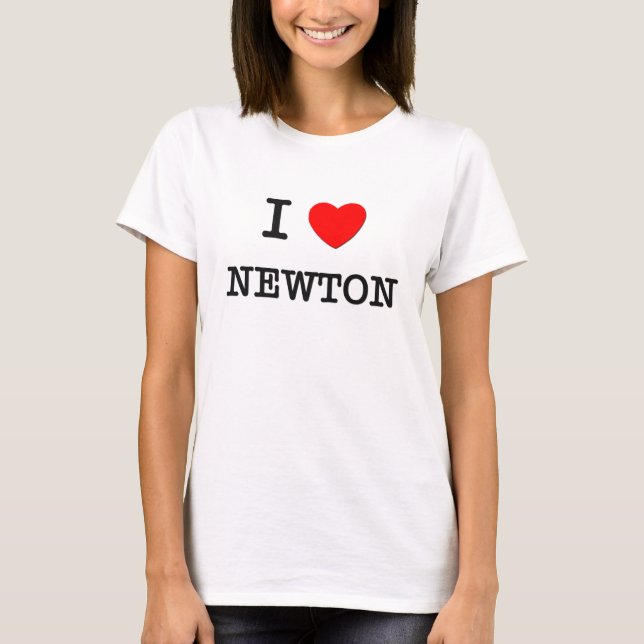 I Love Newton T-Shirt (Front)