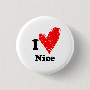 I love Nice 3 Cm Round Badge