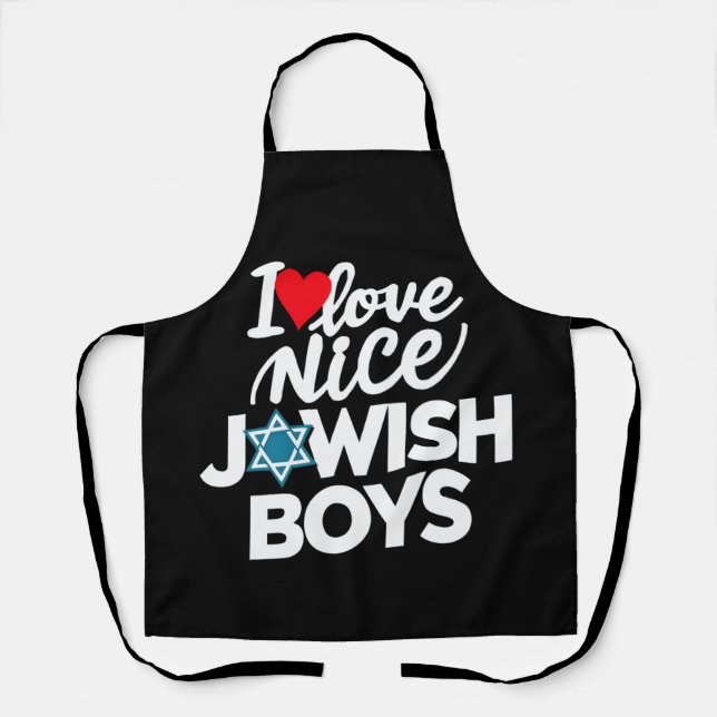 I Love Nice Jewish Boys Jews Hebrews Hanukkah Apron (Front)