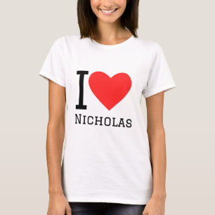 I love nicholas T-Shirt
