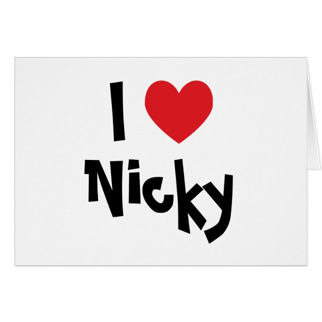 I Love Nicky (Front Horizontal)