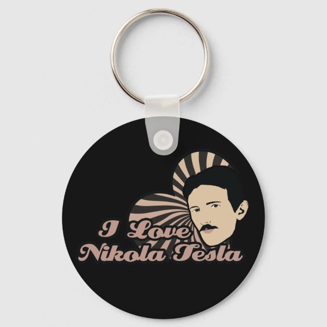 I Love Nikola Tesla Key Ring (Front)