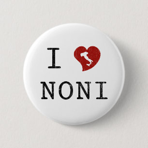 I Love Noni 6 Cm Round Badge