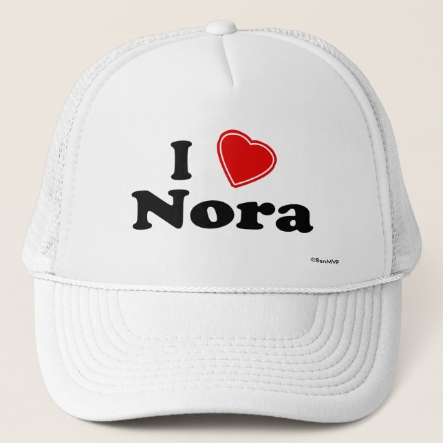 I Love Nora Trucker Hat (Front)