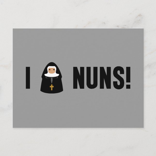 I Love Nuns Postcard (Front)