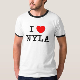 I Love Nyla T-Shirt