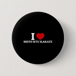 I Love O-ryu Karate  6 Cm Round Badge