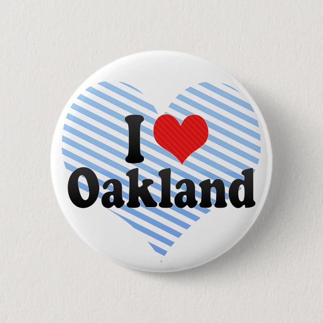 I Love Oakland 6 Cm Round Badge (Front)