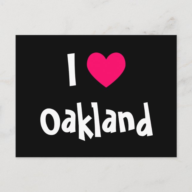 I Love Oakland Postcard (Front)