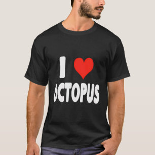 I Love Octopus - Heart Cute Funny Zoo Animal T-Shirt