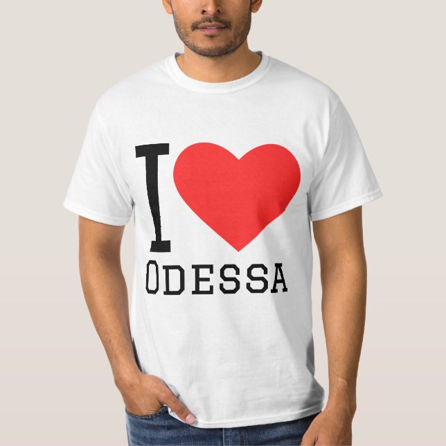 I love odessa T-Shirt (Front)