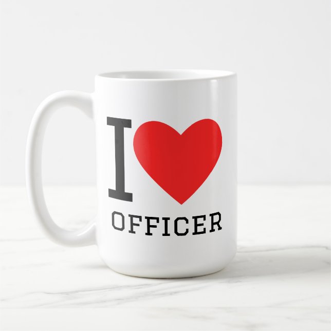 I love officer coffee mug (Left)