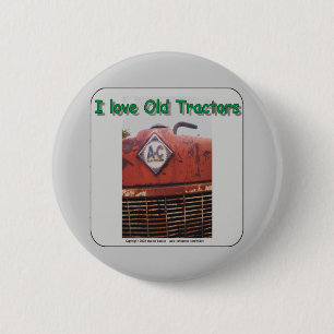 I love old Allis Chalmers Tractors 6 Cm Round Badge