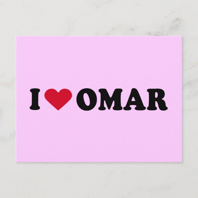 I LOVE OMAR POSTCARD (Front)