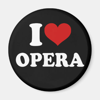 I Love Opera Magnet