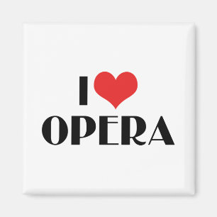 I Love Opera Magnet
