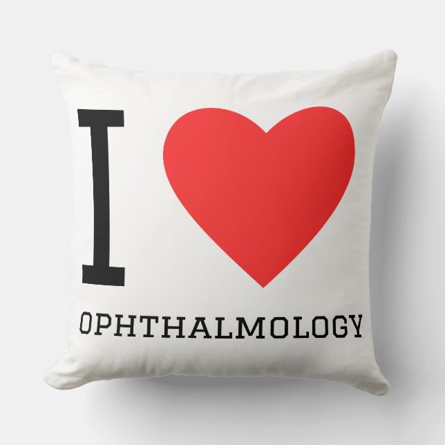I love ophthalmology  cushion (Front)