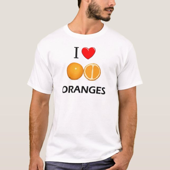 I Love Oranges T-Shirt (Front)