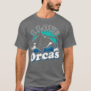 I Love Orcas Orca  T-Shirt