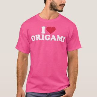 I Love Origami T-Shirt