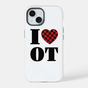 I Love OT Occupational Therapy iPhone 15 Case