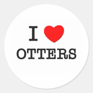I Love OTTERS Classic Round Sticker