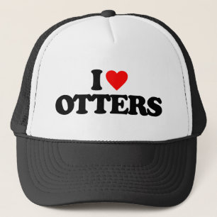 I LOVE OTTERS TRUCKER HAT