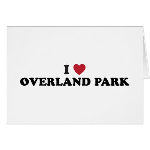 I Love Overland Park Kansas