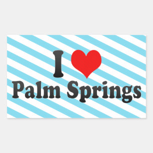 I Love Palm Springs, United States Rectangular Sticker