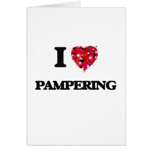 I Love Pampering