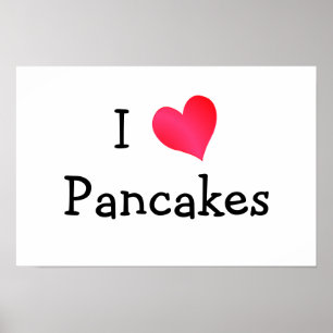 I Love Pancakes Poster
