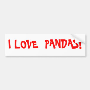 I LOVE  PANDAS! BUMPER STICKER