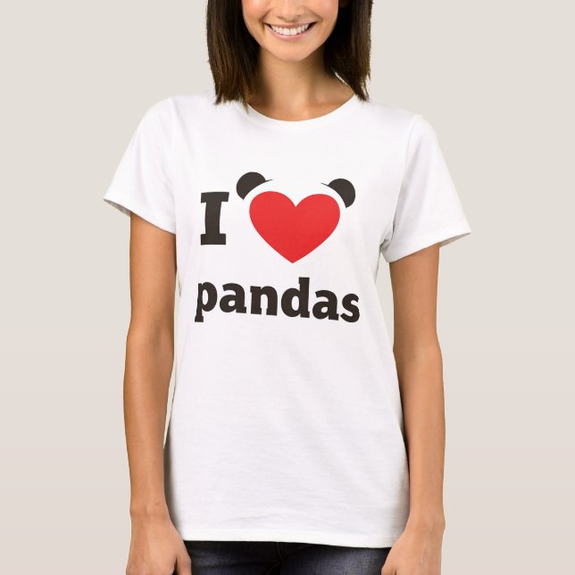 I Love Pandas  T-Shirt (Front)