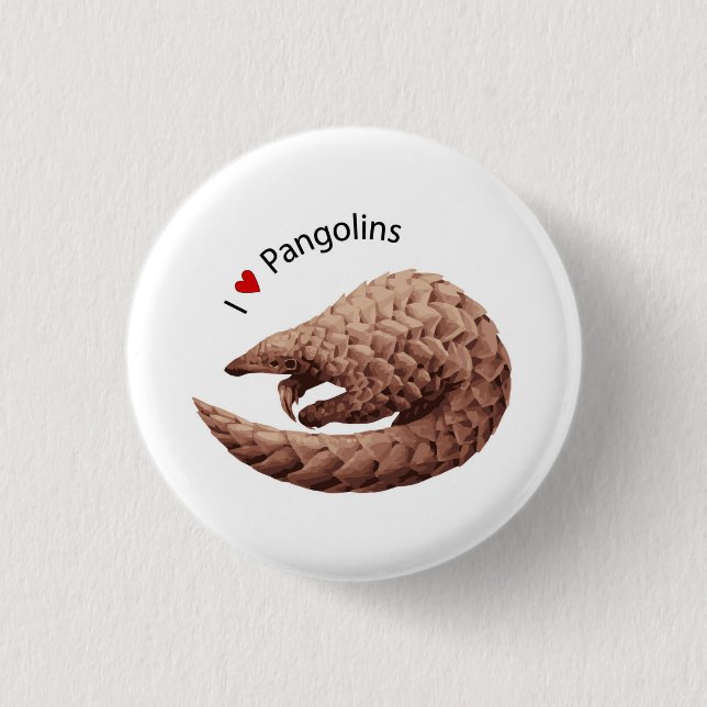 I Love Pangolins Button (Front)