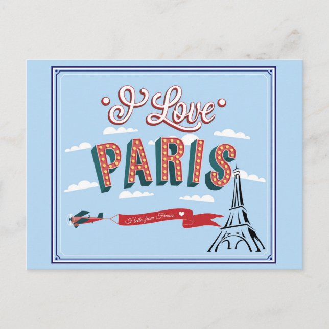 I Love Paris France Eiffel Tower Travel Postcard (Front)