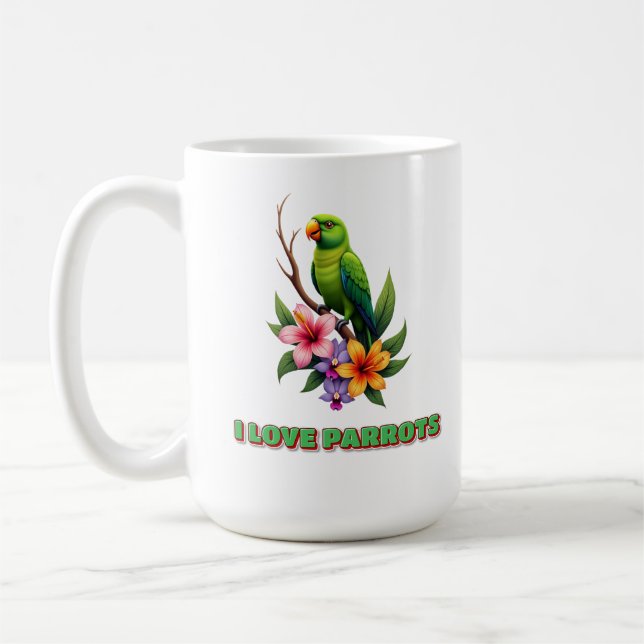 "I Love Parrots - Colourful Tropical Parrot & Flow Coffee Mug (Left)