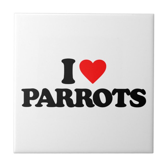 I LOVE PARROTS TILE (Front)
