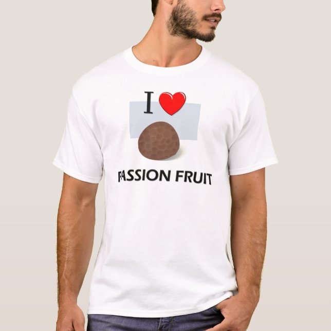 I Love Passion Fruit T-Shirt (Front)