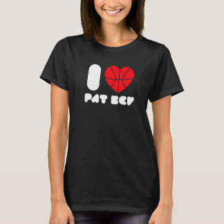 I Love Pat Bev 3 T-Shirt